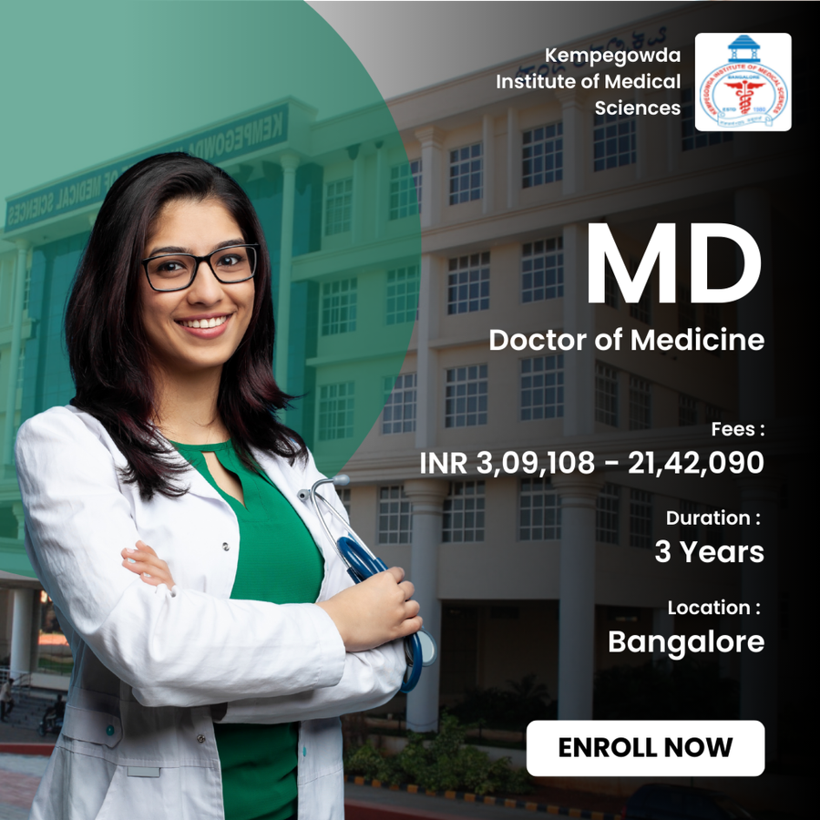 Doctor of Medicine (MD) at Kempegowda Institute of Medical Sciences, Bengaluru/Bangalore