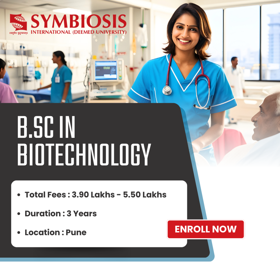 B.Sc in Biotechnology at Symbiosis International (Deemed University), Pune