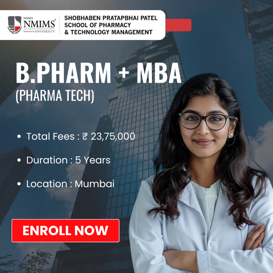 B.Pharm + MBA (Pharma Tech) at Shobhaben Pratapbhai Patel School of Pharmacy & Technology Management (SPPSPTM), Mumbai (All Areas)
