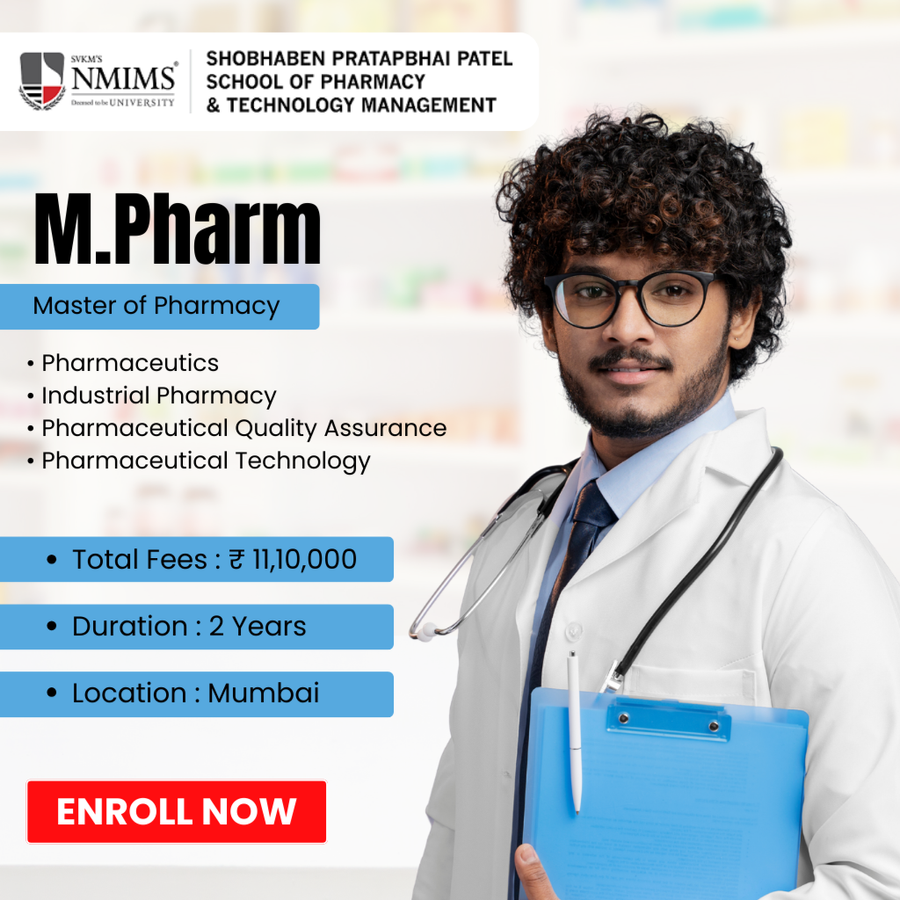 Master of Pharmacy (M.Pharm) at Shobhaben Pratapbhai Patel School of Pharmacy & Technology Management (SPPSPTM), Mumbai (All Areas)