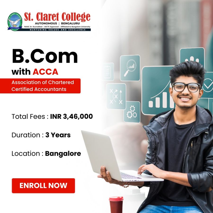 B.Com with ACCA at St. Claret College (Autonomous), Bengaluru/Bangalore