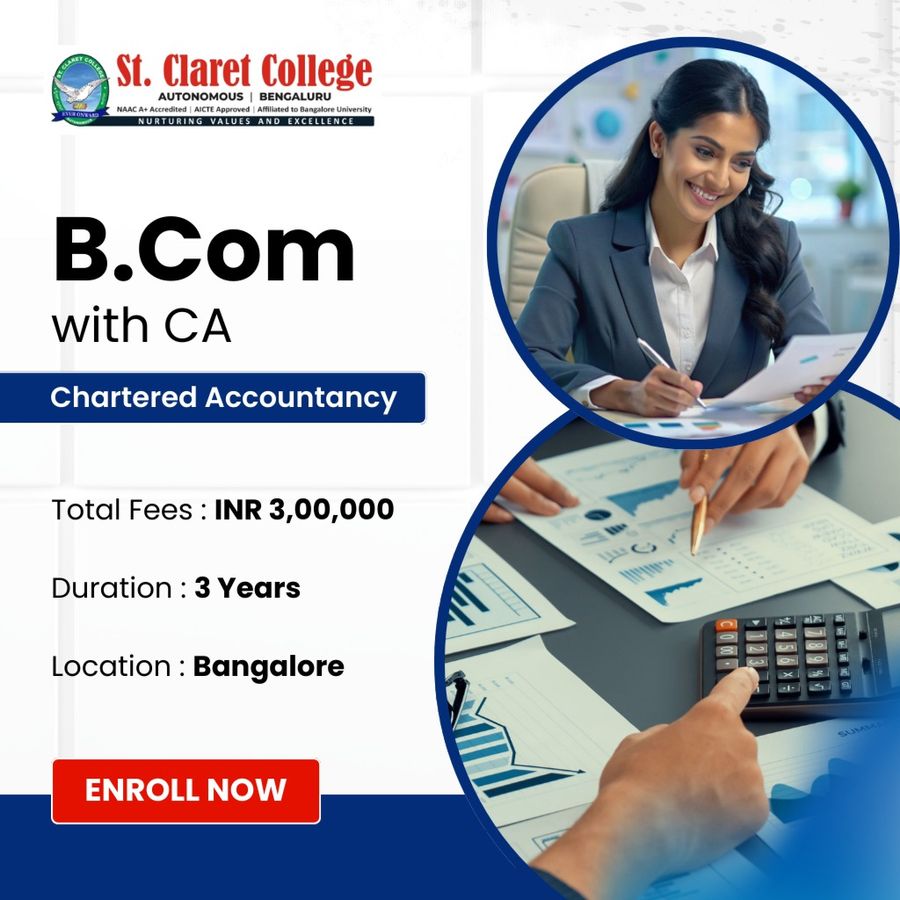 Bachelor of Commerce (B.Com) with CA at St. Claret College (Autonomous), Bengaluru/Bangalore