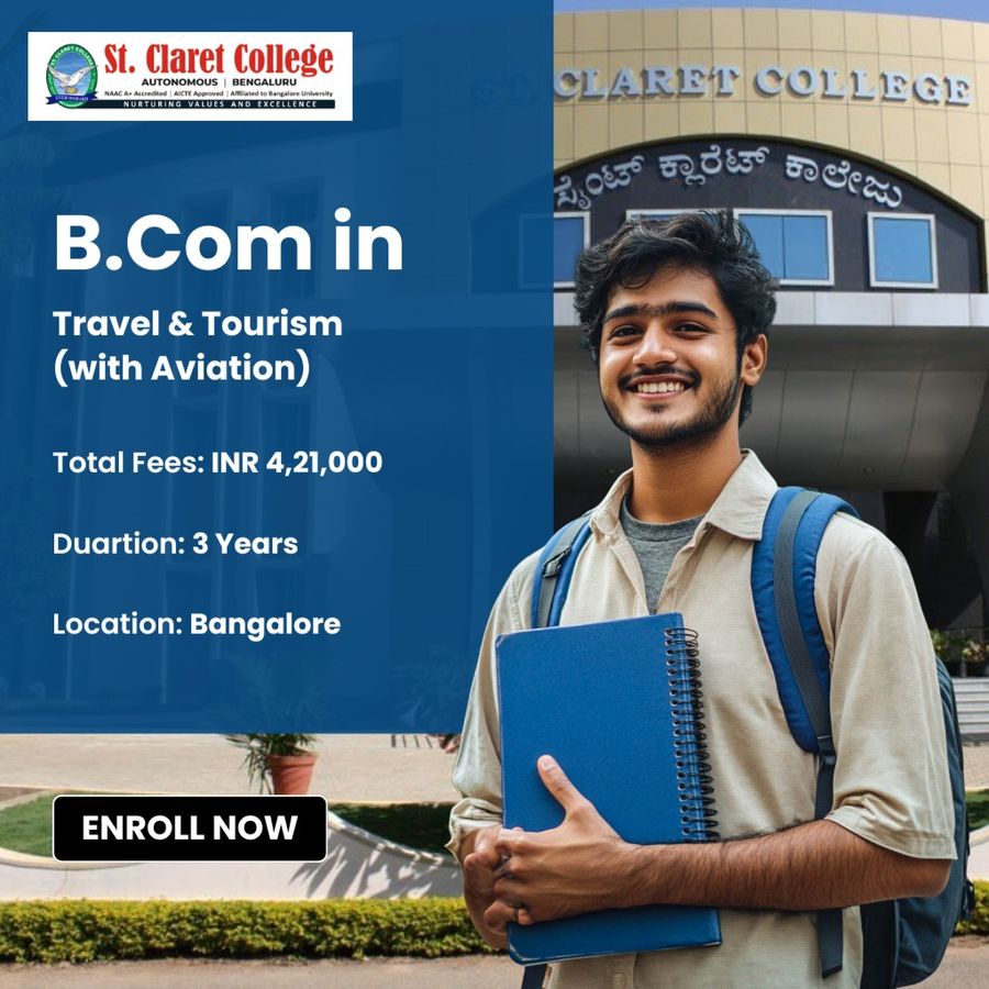 B.Com in Travel & Tourism (with Aviation) at St. Claret College (Autonomous), Bengaluru/Bangalore