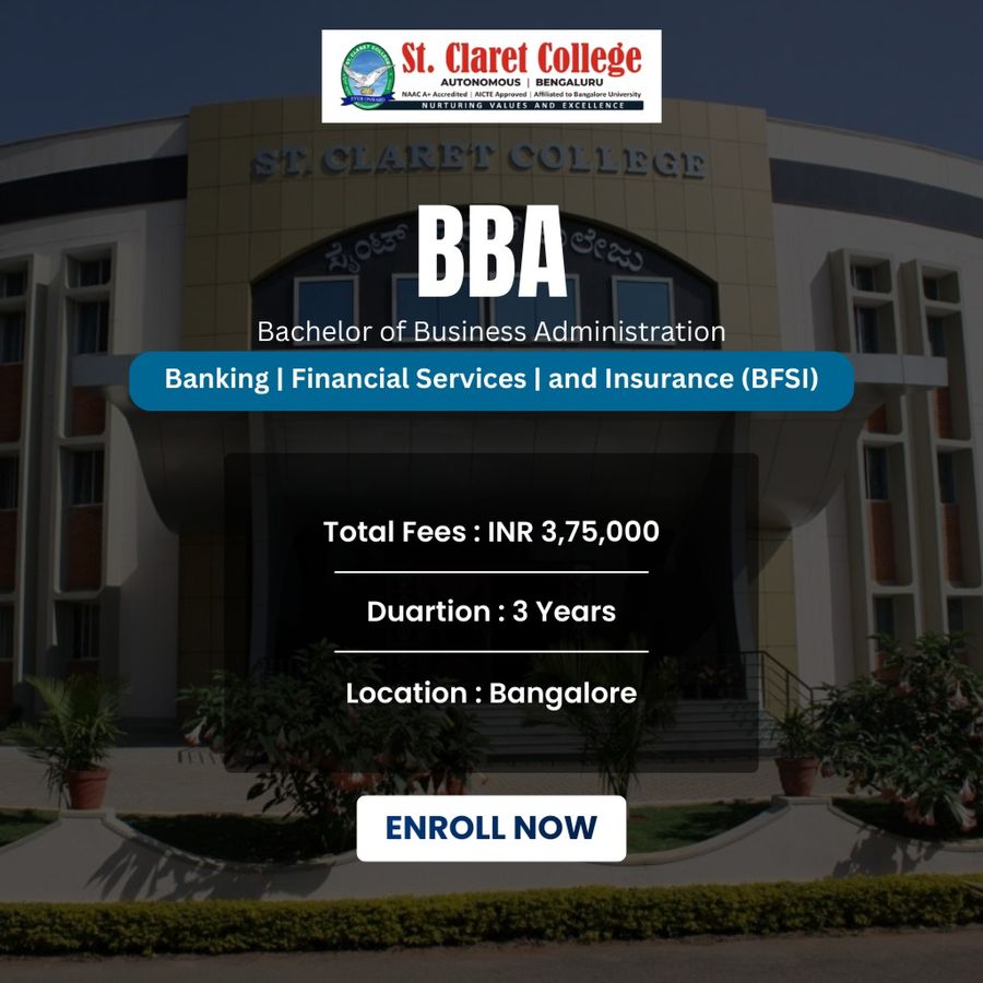 BBA in Banking, Financial Services & Insurance (BFSI) at St. Claret College (Autonomous), Bengaluru/Bangalore