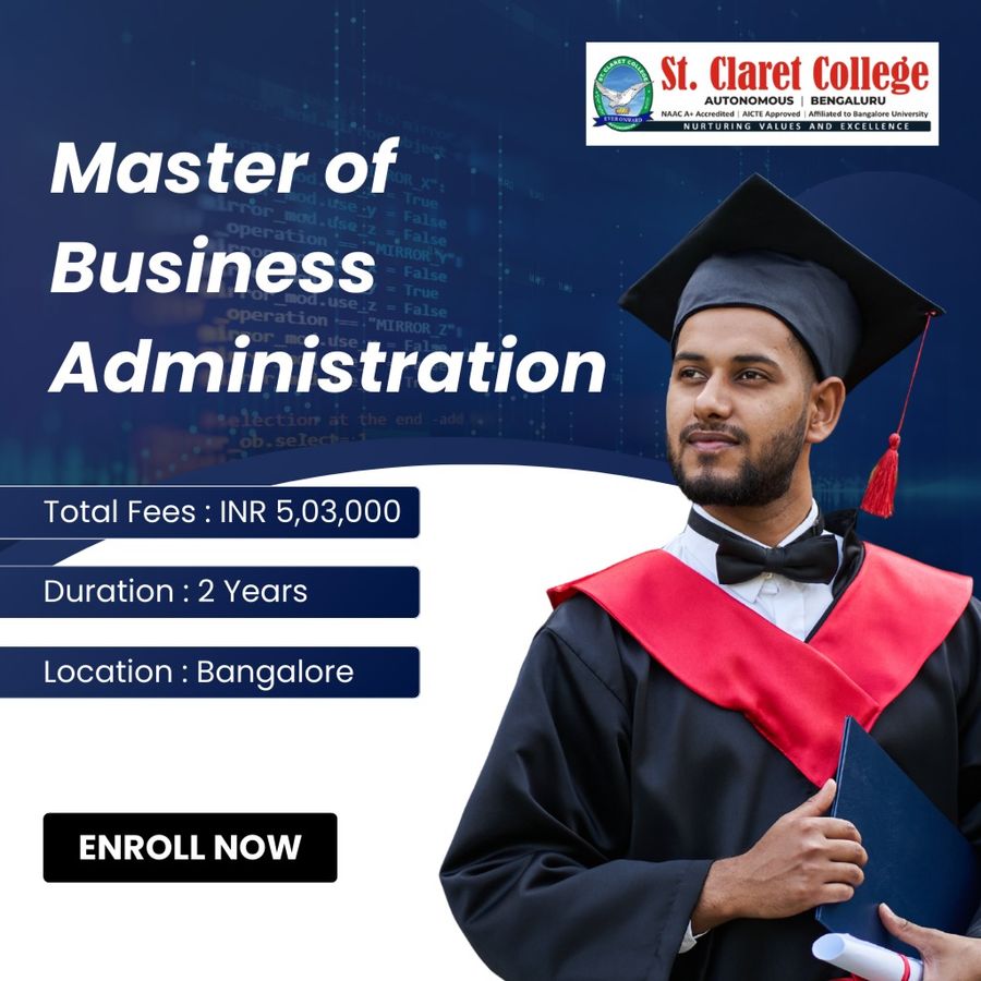 Master of Business Administration (MBA) at St. Claret College (Autonomous), Bengaluru/Bangalore
