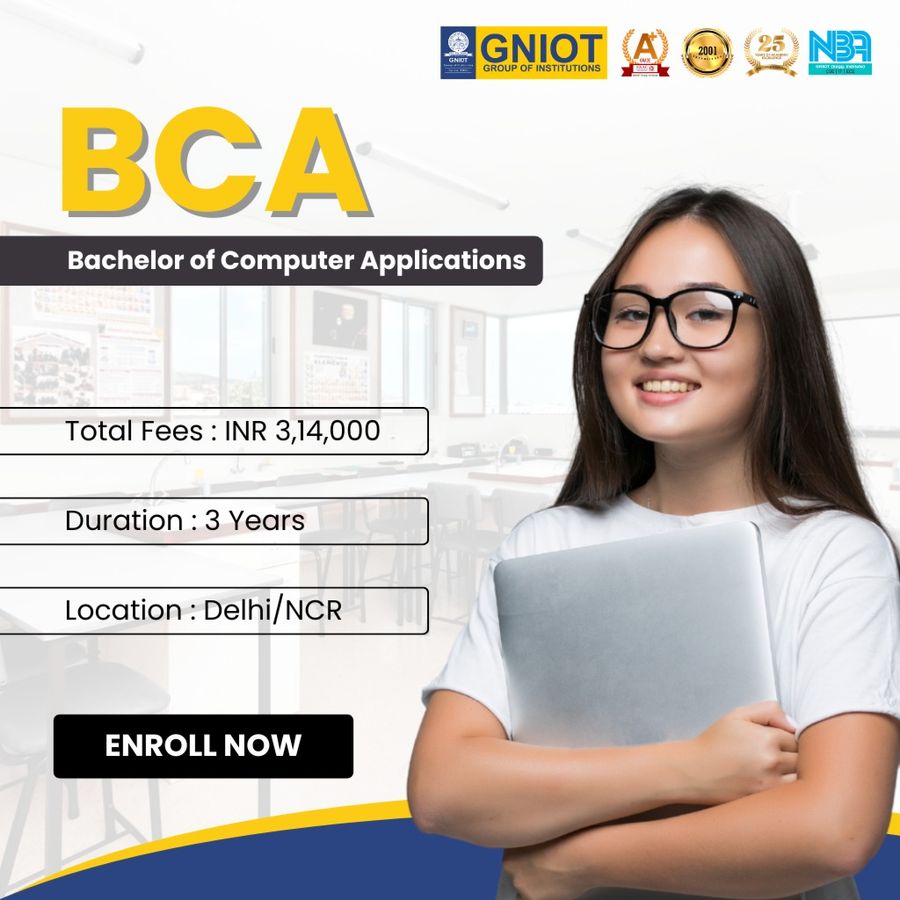 Bachelor of Computer Applications (BCA) at GNIOT Group of Institutions, Delhi/NCR