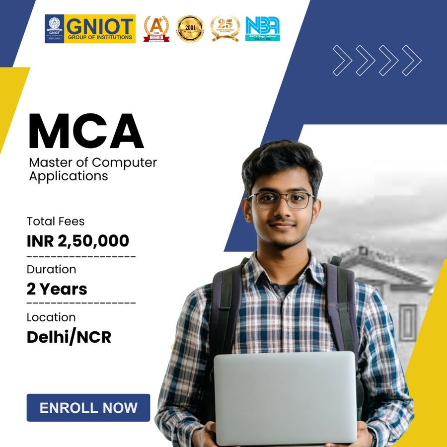 Master of Computer Applications (MCA) at GNIOT Group of Institutions, Delhi/NCR