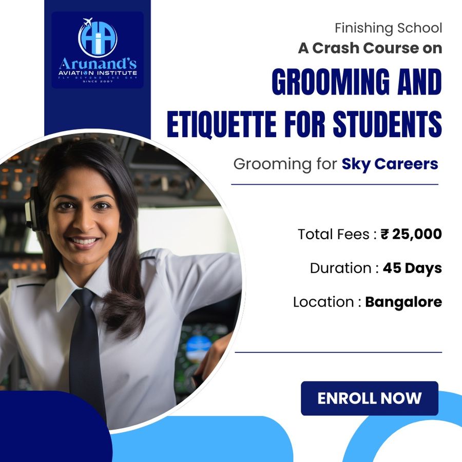 Finishing School (A Crash Course on Grooming and Etiquette for Students) at Arunand's Aviation Institute Pvt Ltd, Bengaluru/Bangalore