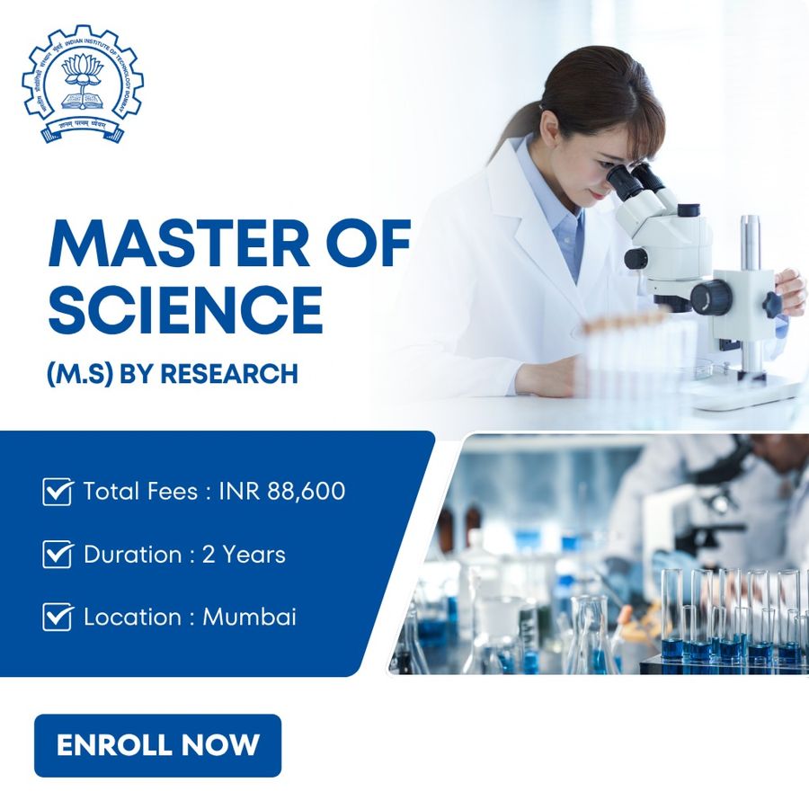 Master of Science (M.S) by Research at Indian Institute of Technology Bombay (IIT Bombay), Mumbai (All Areas)