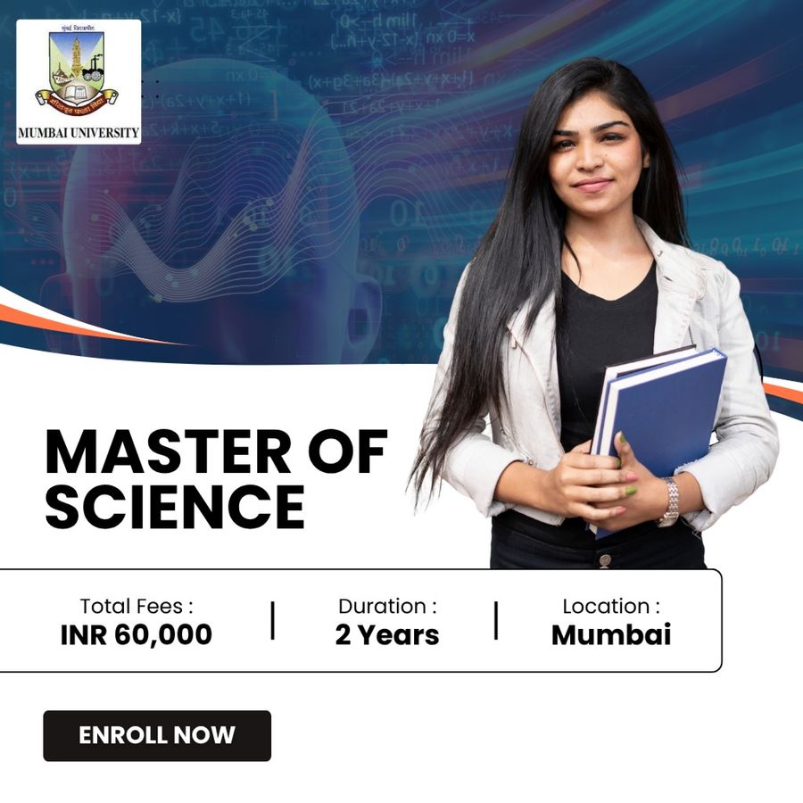 Master of Science (M.Sc) at University of Mumbai, Mumbai (All Areas)
