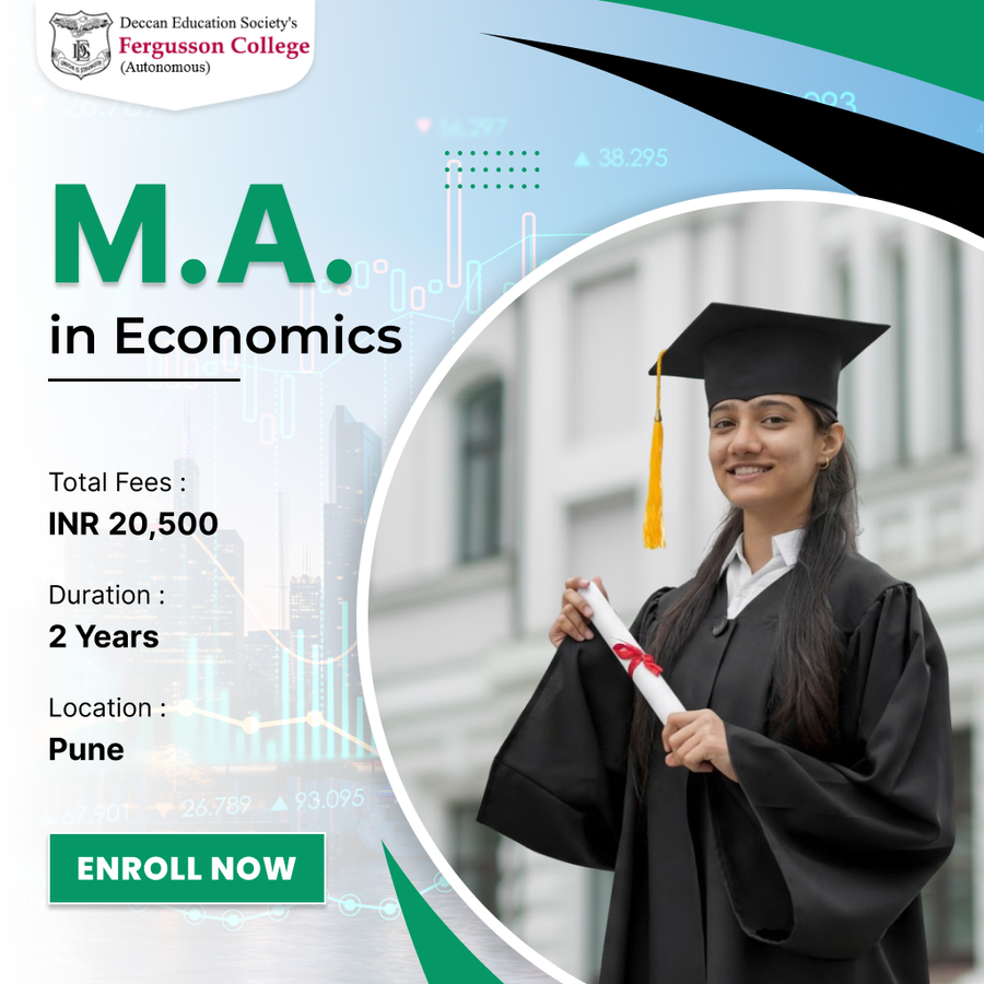 Master of Arts (M.A) in Economics at Fergusson College, Pune