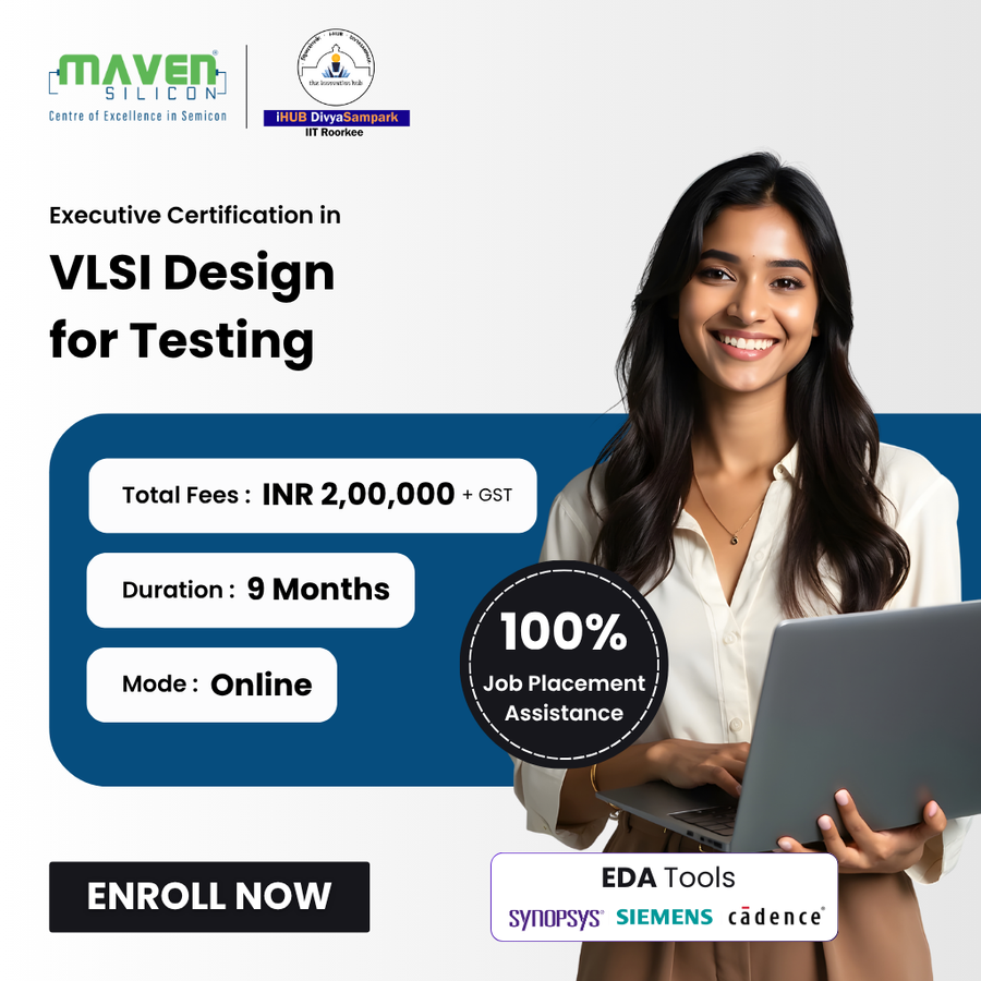 Executive Certification in VLSI Design for Testing at Maven Silicon, Bengaluru/Bangalore