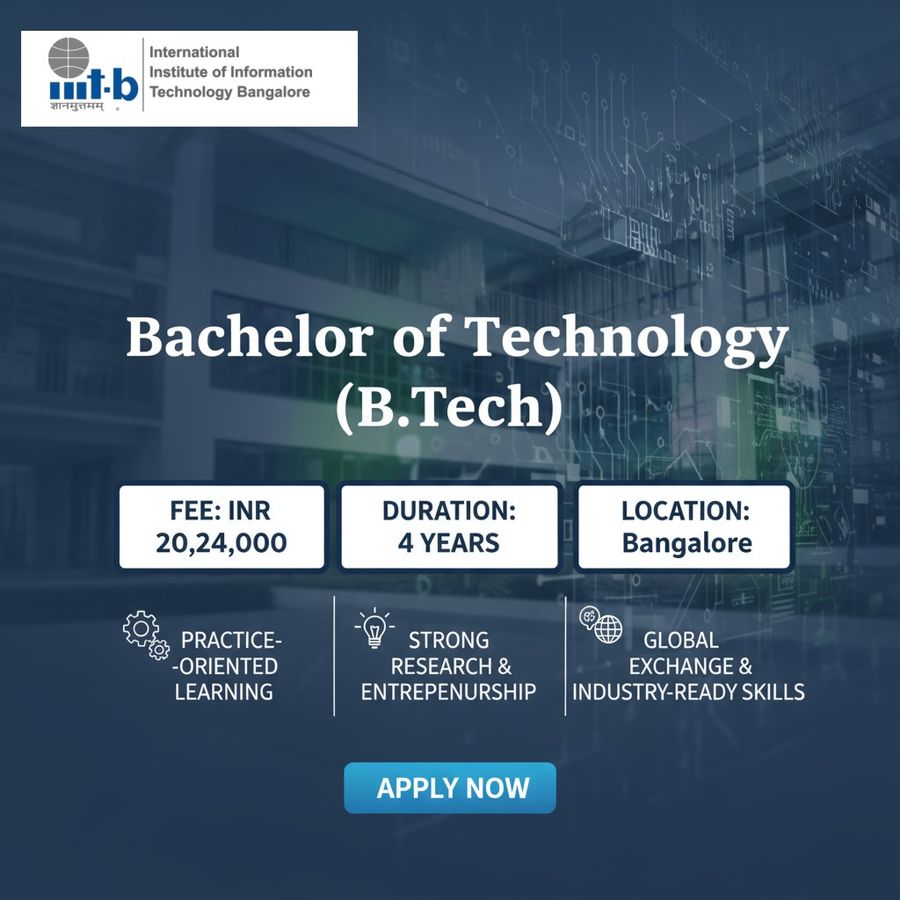 Bachelor of Technology (B.Tech) at International Institute of Information Technology, Bengaluru/Bangalore