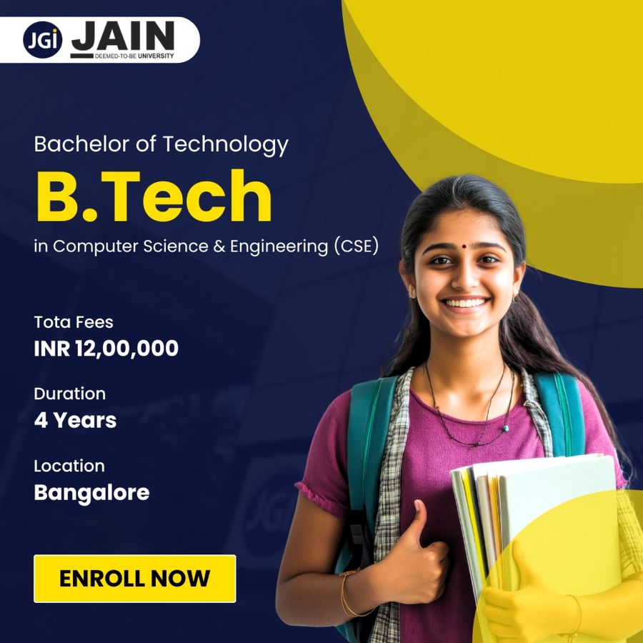B.Tech in Computer Science & Engineering (CSE) at Jain (Deemed-to-be University), Bengaluru/Bangalore