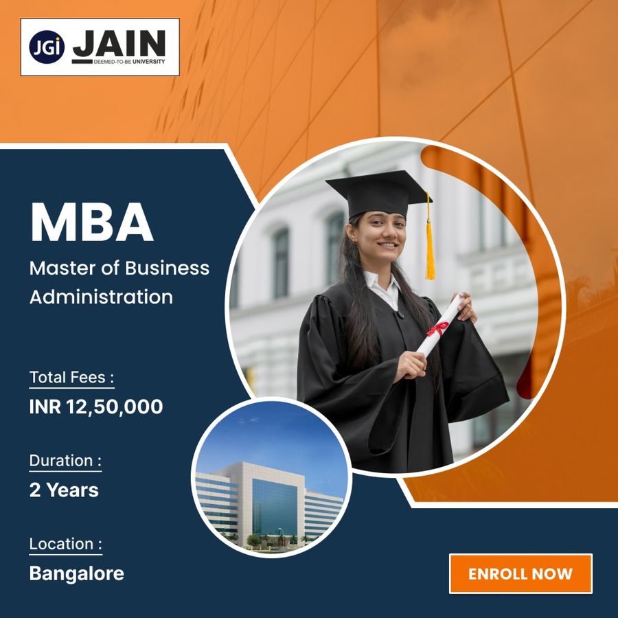 MBA (Single & Dual Specialization) at Jain (Deemed-to-be University), Bengaluru/Bangalore