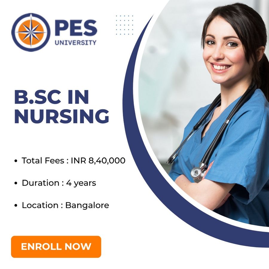 B.Sc in Nursing at PES University, Bengaluru/Bangalore