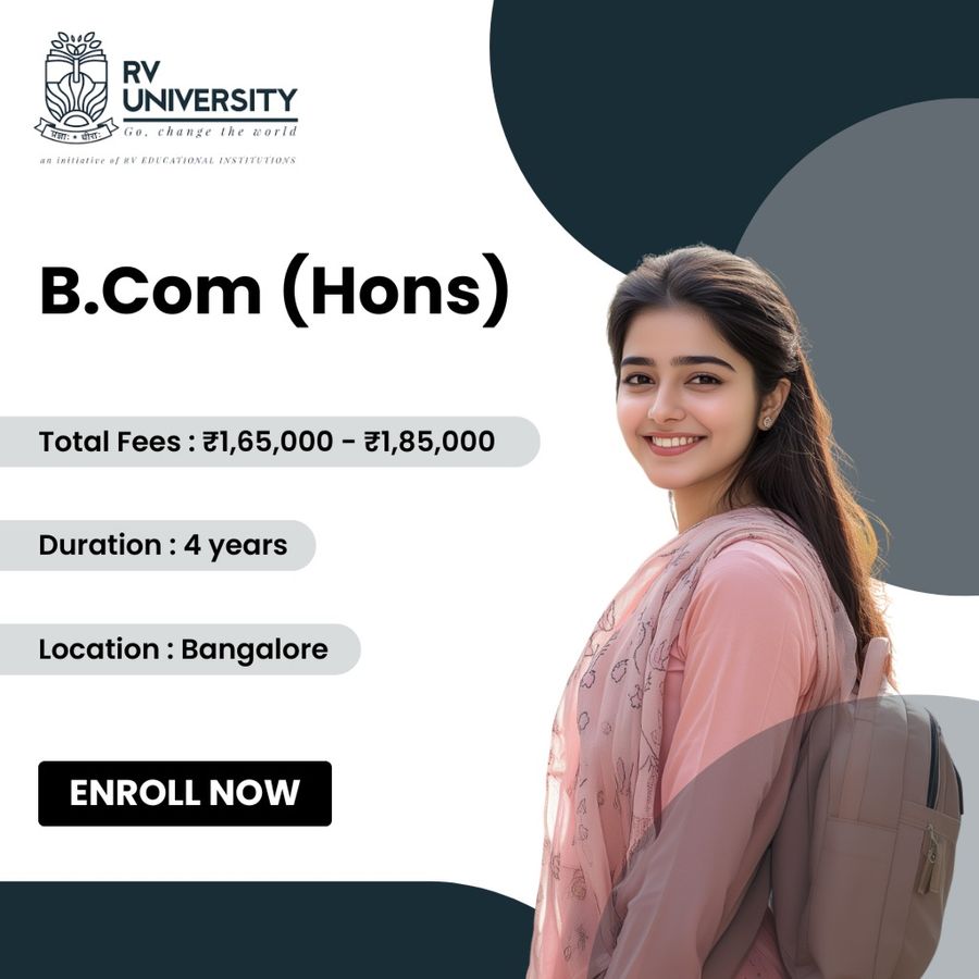 B.Com (Hons) at R.V. University, Bengaluru/Bangalore