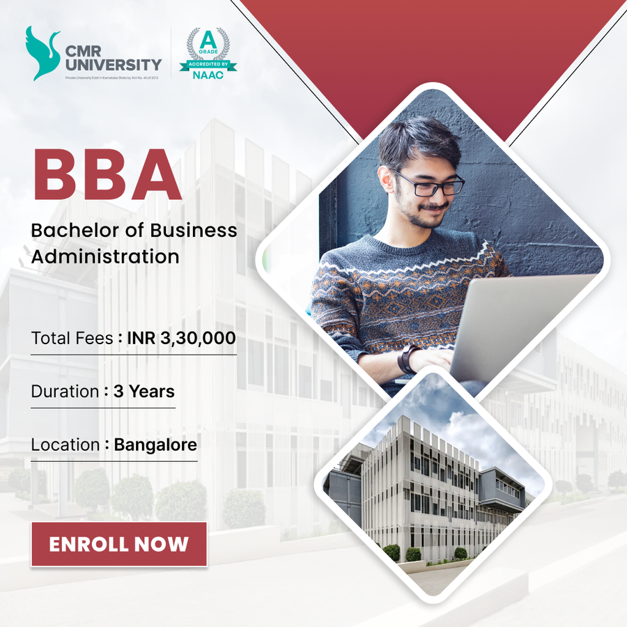 Bachelor of Business Administration (BBA) at CMR University, Bengaluru/Bangalore