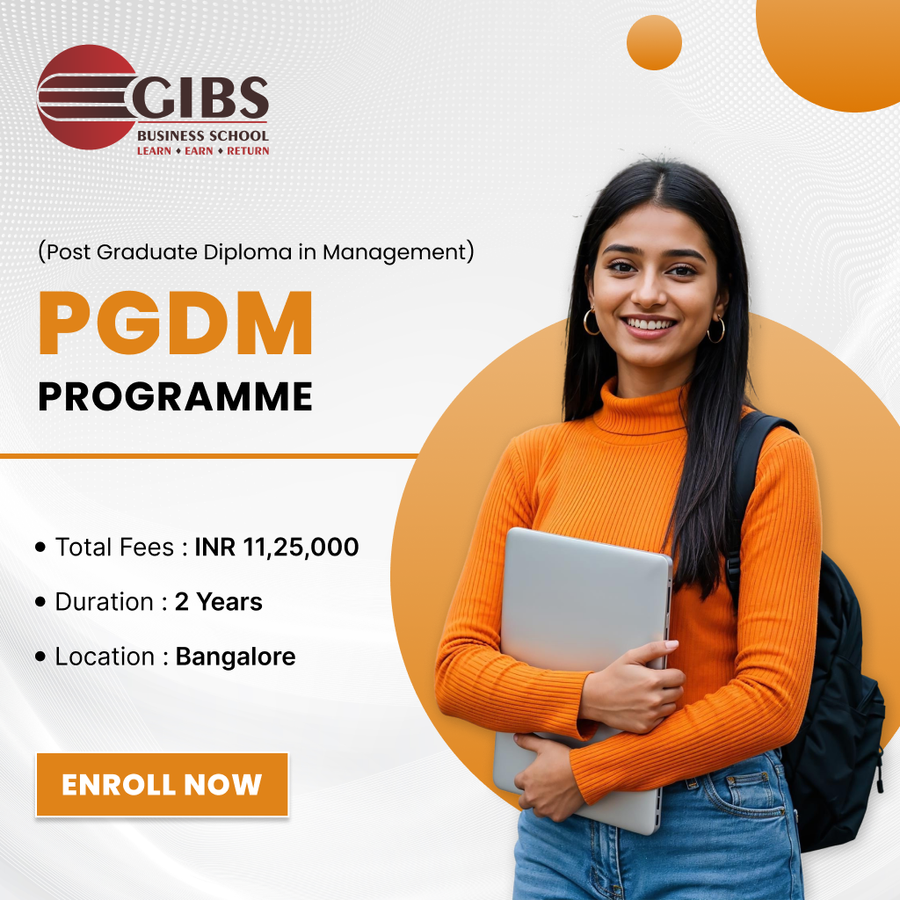 Post Graduate Diploma in Management (PGDM) at GIBS Business School, Bengaluru/Bangalore