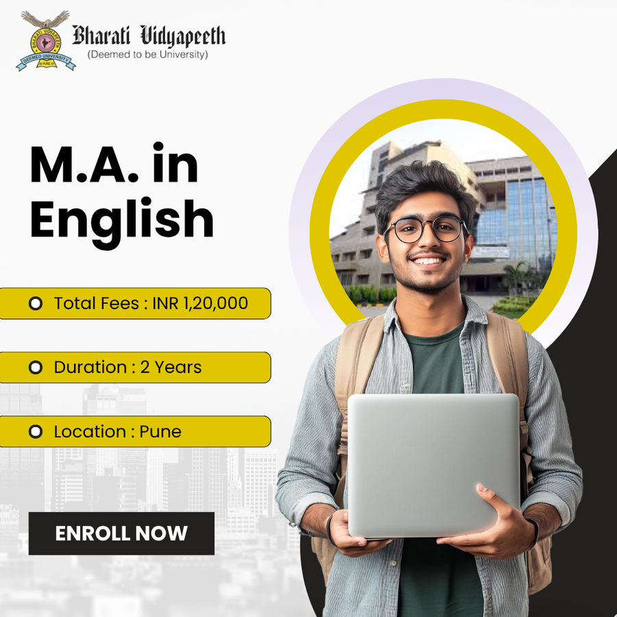 M.A. in English at Bharati Vidyapeeth ( Deemed to be University), Pune