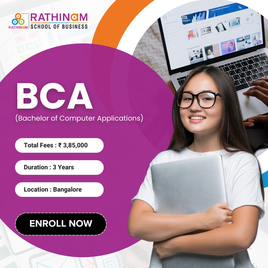 Bachelor of Computer Applications (BCA) at Rathinam School of Business, Bengaluru/Bangalore