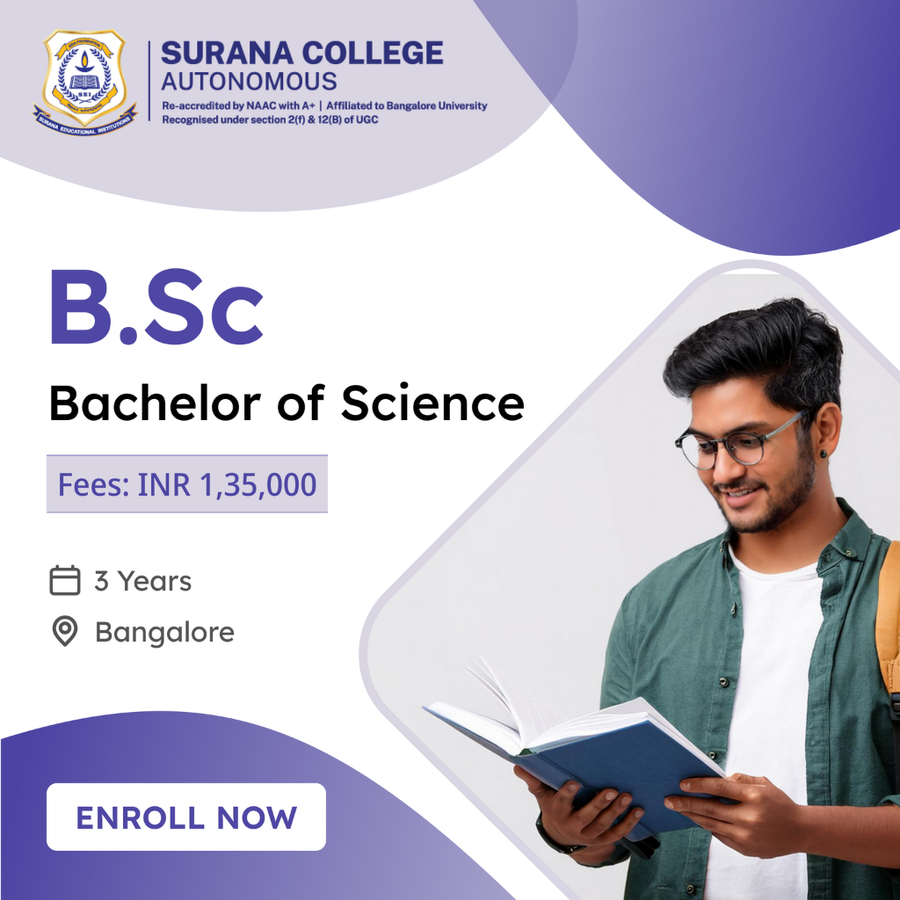 Bachelor of Science (B.Sc) at Surana College (Autonomus), Bengaluru/Bangalore