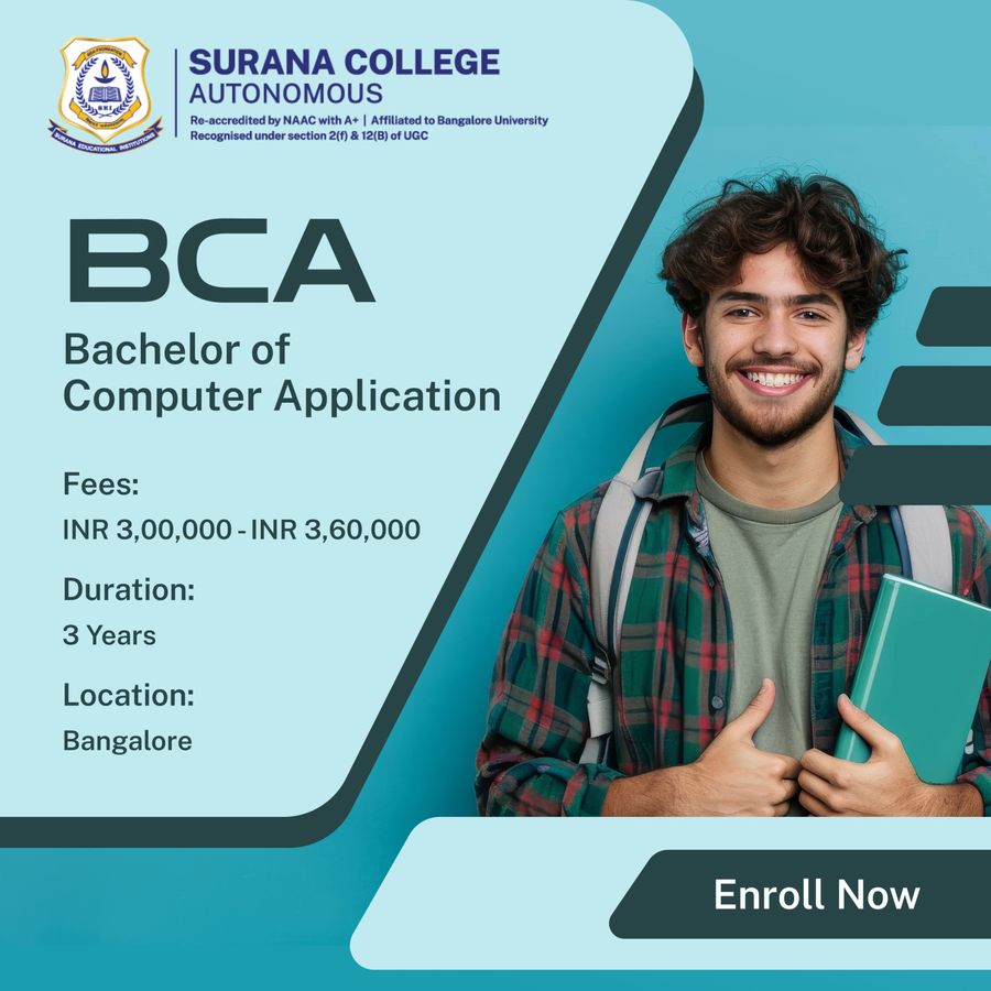 Bachelor of Computer Application (BCA) at Surana College (Autonomus), Bengaluru/Bangalore