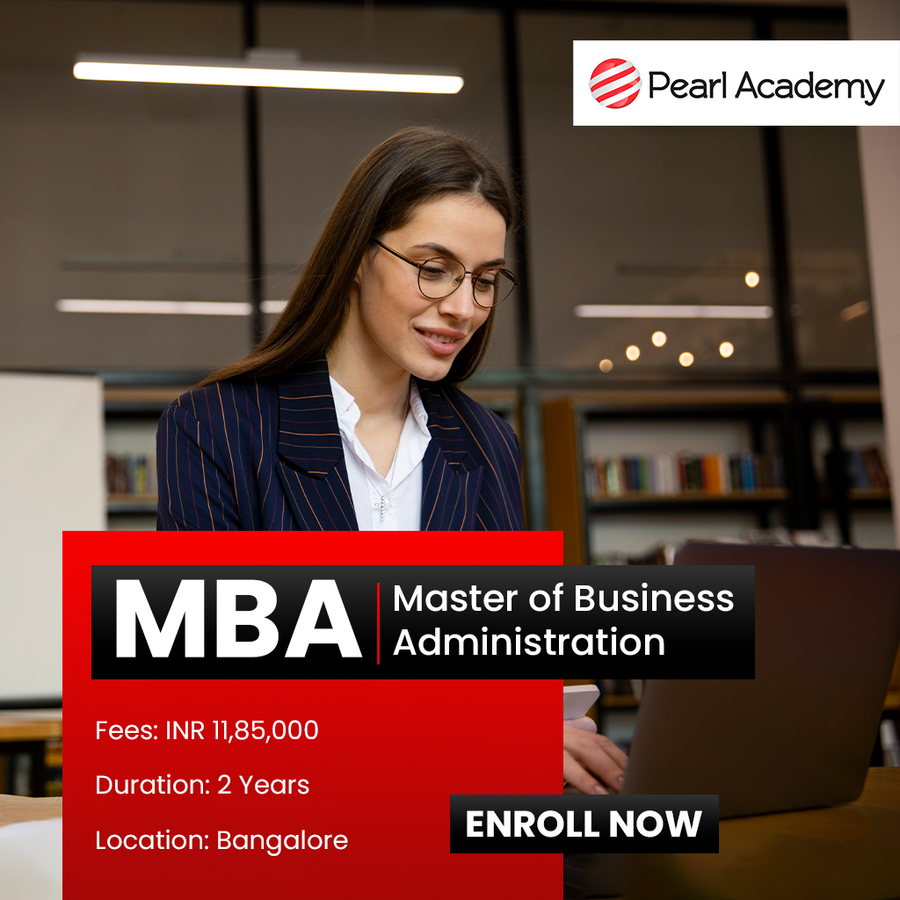Master of Business Administration (MBA) at Pearl Academy, Bengaluru/Bangalore