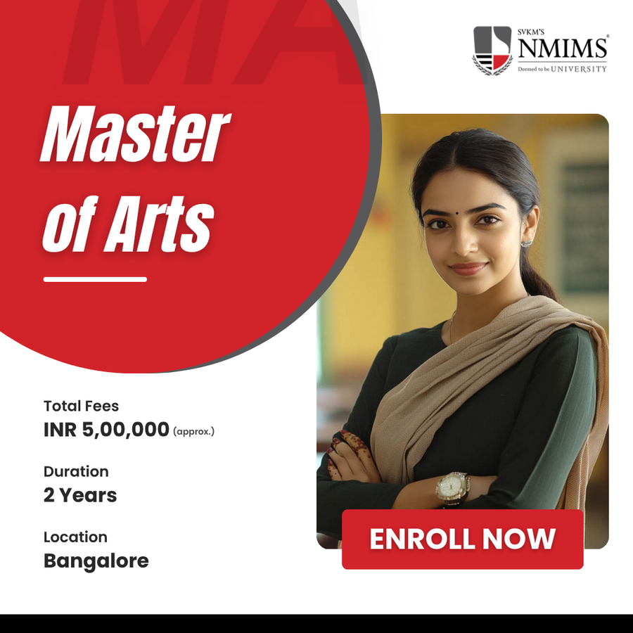 Master of Arts (MA) at NMIMS Deemed to be University, Bengaluru/Bangalore
