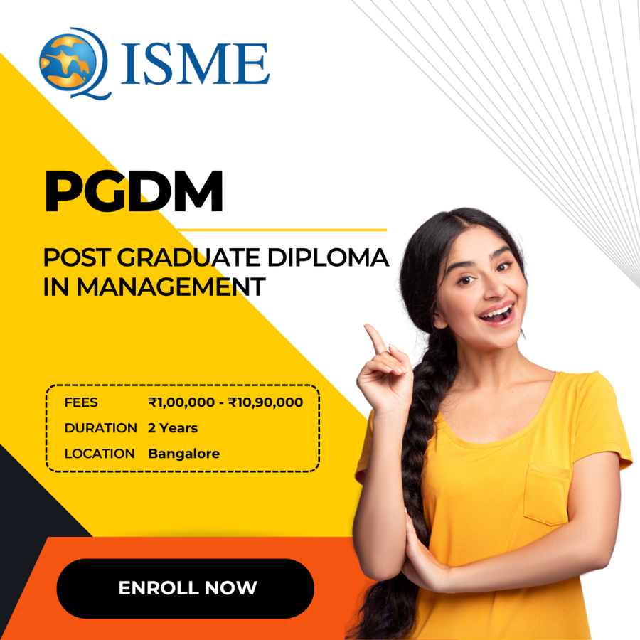 Post Graduate Diploma in Management (PGDM) at International School of Management Excellence, Bengaluru/Bangalore